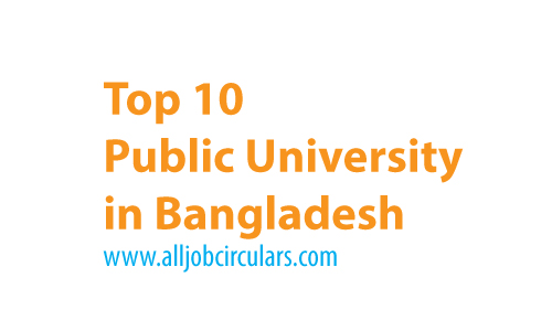 top 10 public universities in Bangladesh - All Job Circulars